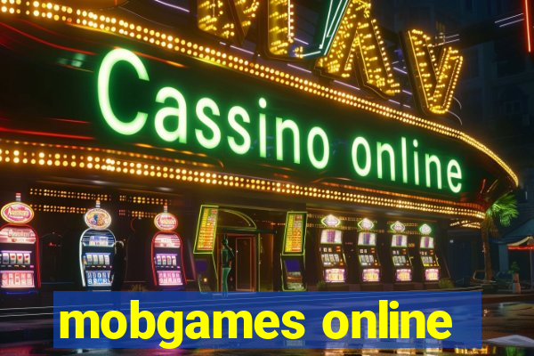 mobgames online